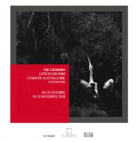 The Crossing (La Traversée), exposition de photographies de Katrin Koenning. Du 23 octobre au 12 novembre 2018 à Paris08. Paris. 